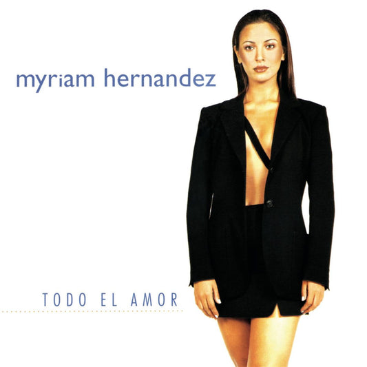 Myriam Hernandez – Todo El Amor. Cd.