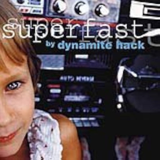 Dynamite Hack – Superfast. Cd importado en excelente estado.