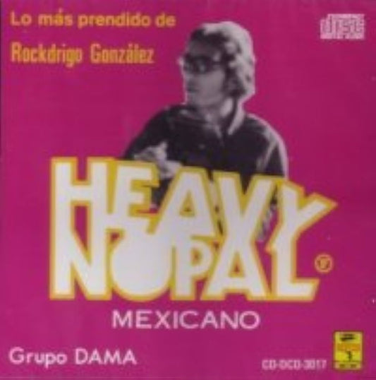 Grupo "DAMA" – Heavy Nopal Mexicano. Cd en buen estado. formato muerto