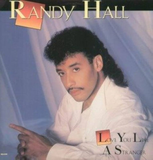 Randy Hall – Love You Like a Stranger (CD Importado, Excelente Estado) tienda de discos en méxico formato muerto