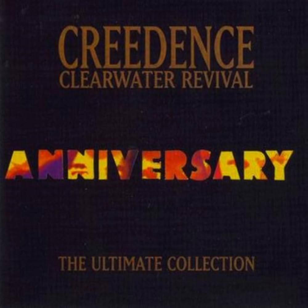 Creedence Clearwater Revival – Anniversary: The Ultimate Collection. Cd. formato muerto