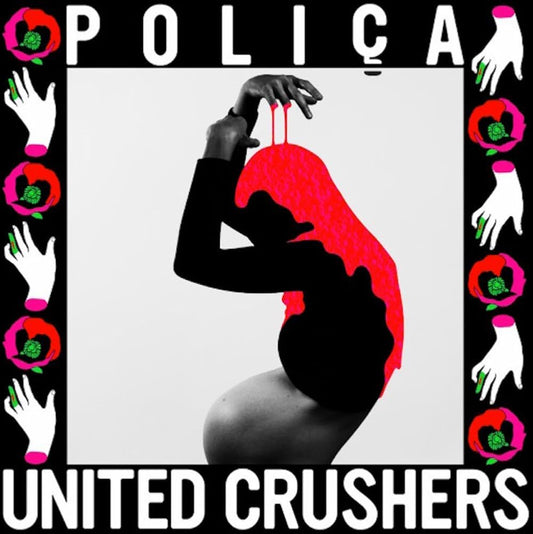 Poliça – United Crushers (CD en excelente estado).