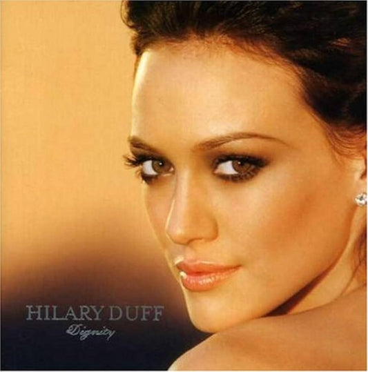 Hilary Duff. Dignity. Cd nacional en buen estado.