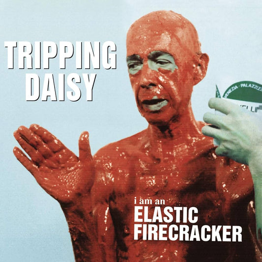 Tripping Daisy. I Am an Elastic Firecracker. Cd importado.