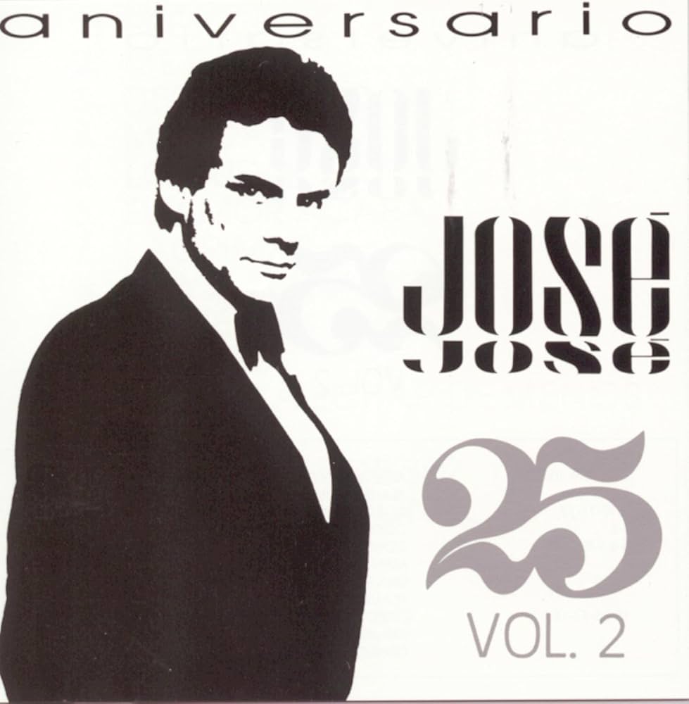 José José – Aniversario 25 Años - Vol. 2. Cd en buen estado. formato muerto