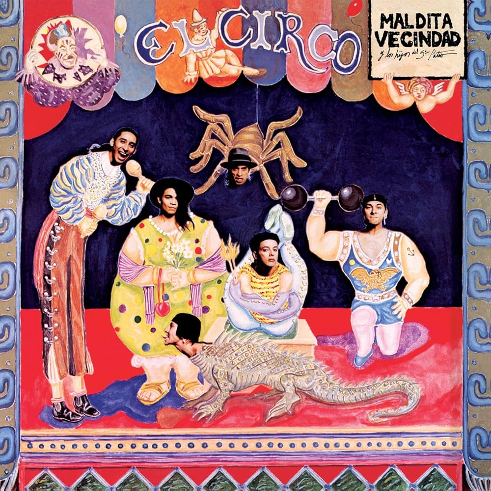Maldita Vecindad y Los Hijos Del Quinto Patio – El Circo. Cd primera edición. formato muerto