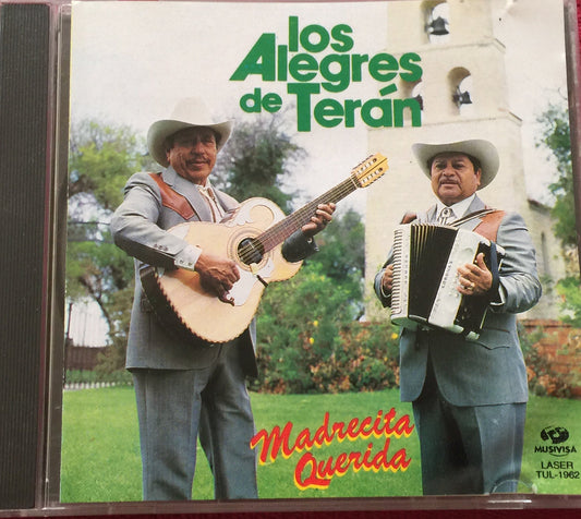 Los Alegres de Terán. Madrecita querida. Cd.