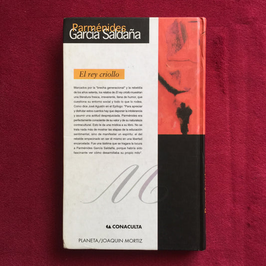 Parménides García Saldaña. El rey criollo. Libro. formato muerto