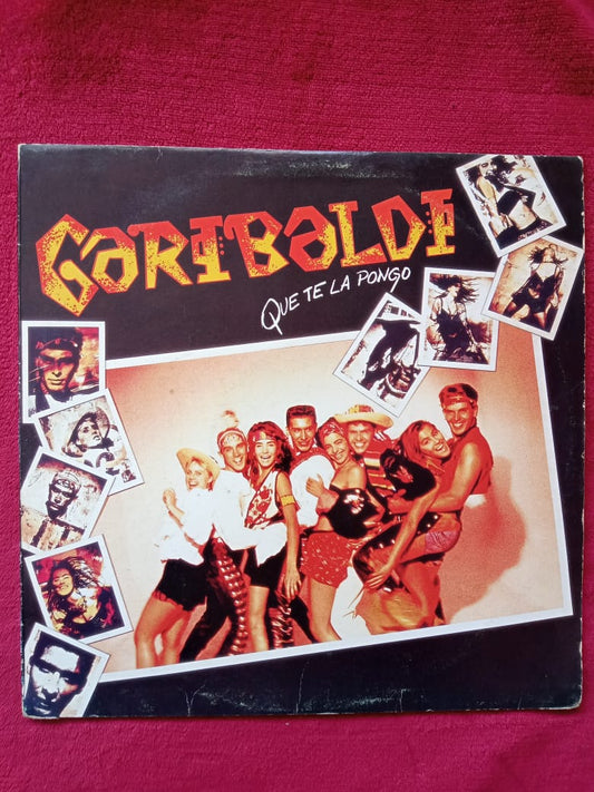 Garibaldi – Que Te La Pongo. Vinilo. formato muerto