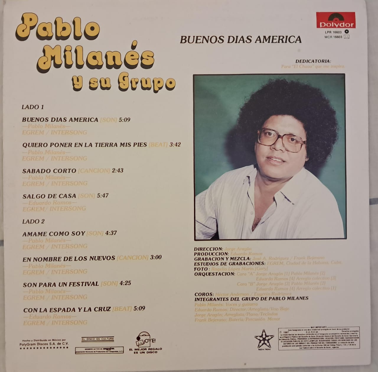 Pablo Milanes Y Su Grupo – Buenos Dias America. Vinilo en buen estado. formato muerto