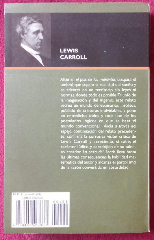 Alicia en el País de las Maravillas. Lewis Carroll. Libro.