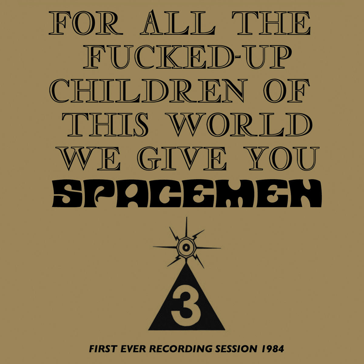 Spacemen 3 – For All the Fucked Up Children (CD nuevo). formato muerto
