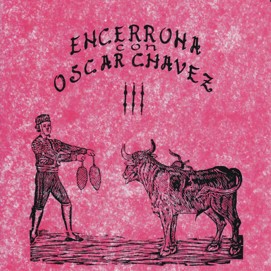 Óscar Chávez – Encerrona Con Óscar Chávez III. Cd en buen estado.