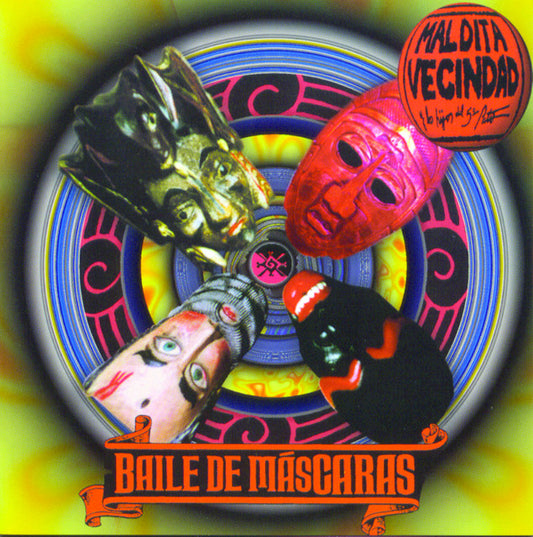 Maldita Vecindad y Los Hijos Del 5to. Patio – Baile De Mascaras. Cd importado.