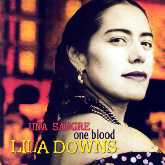 Lila Downs – Una Sangre = One Blood. Cd nuevo. tienda de discos en méxico formato muerto