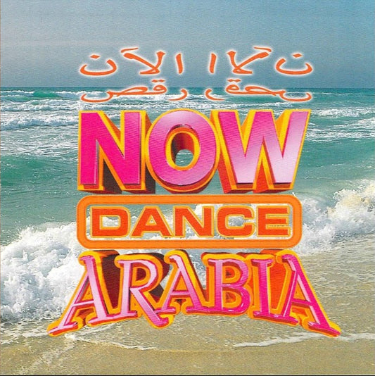 Varios – Now Dance Arabia = الآن رقص. Cd en excelente estado. formato muerto