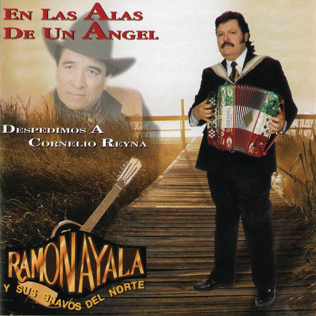 Los Bravos del Norte de Ramón Ayala – En Las Alas De Un Angel / Despedimos A Cornelio Reyna. Cd en buen estado. tienda de discos en méxico formato muerto