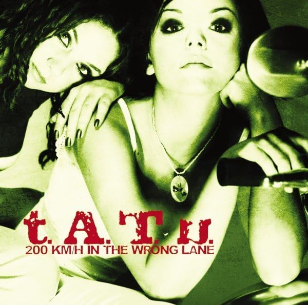 t.A.T.u. – 200 KM/H in the Wrong Lane. Cd nacional en buen estado. tienda de discos en méxico formato muerto