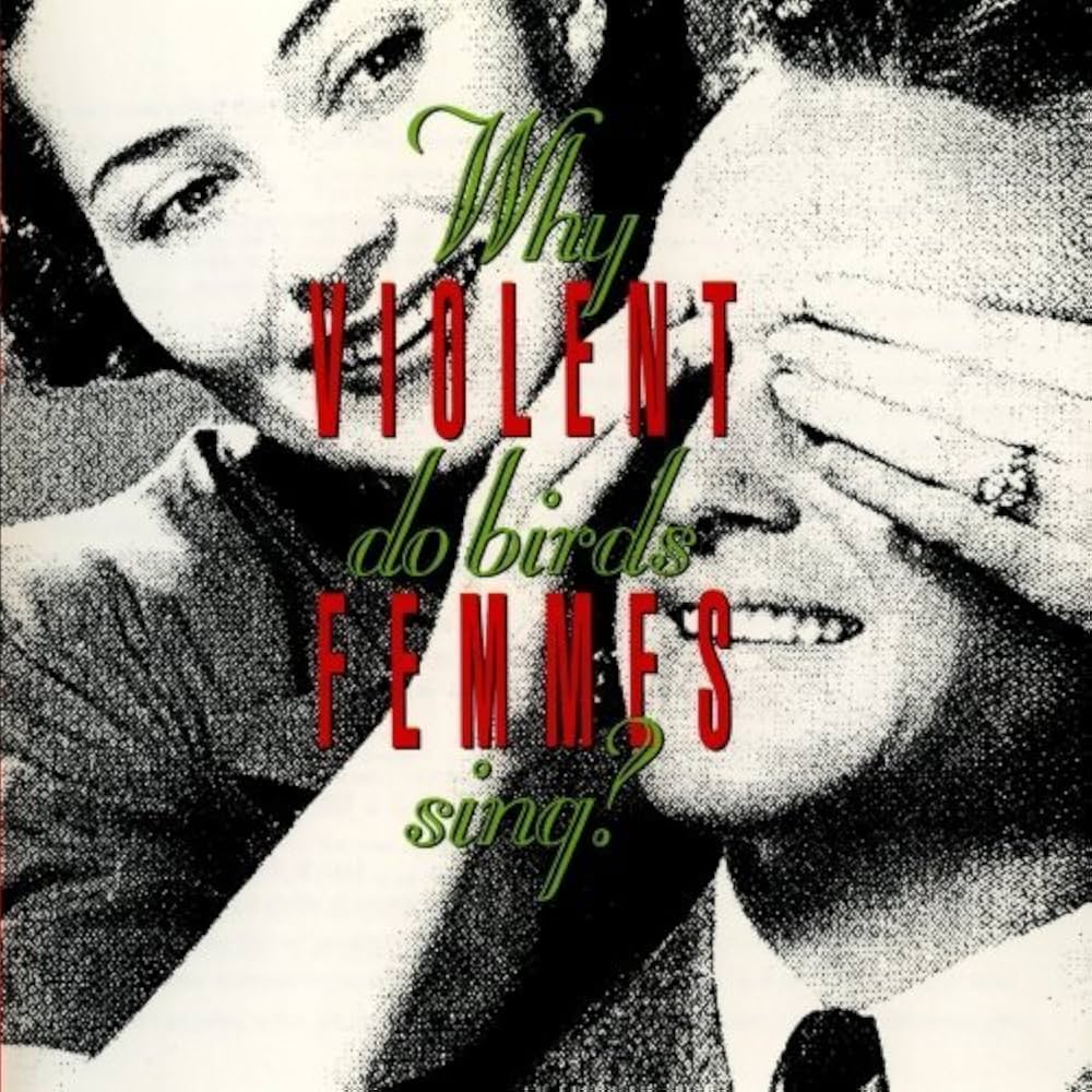 Violent Femmes – Why Do Birds Sing? (CD Importado).