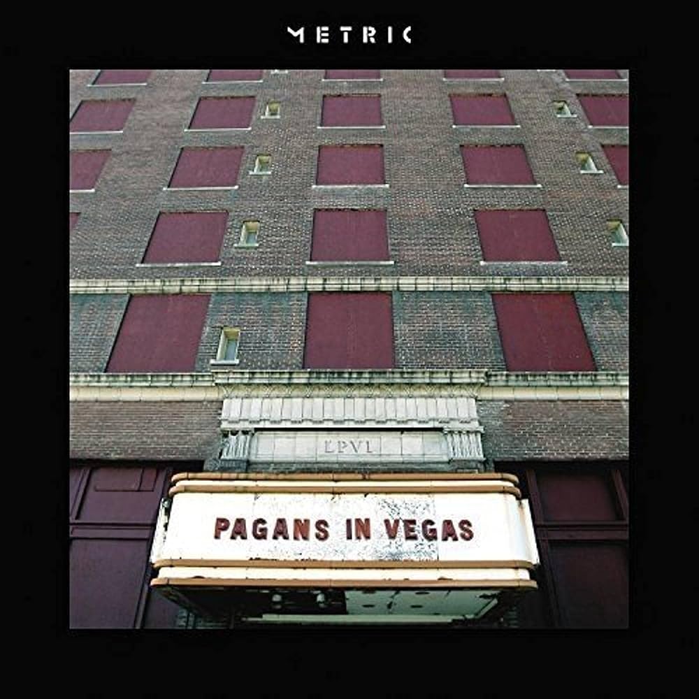 METRIC – PAGANS IN VEGAS. Cd nuevo.
