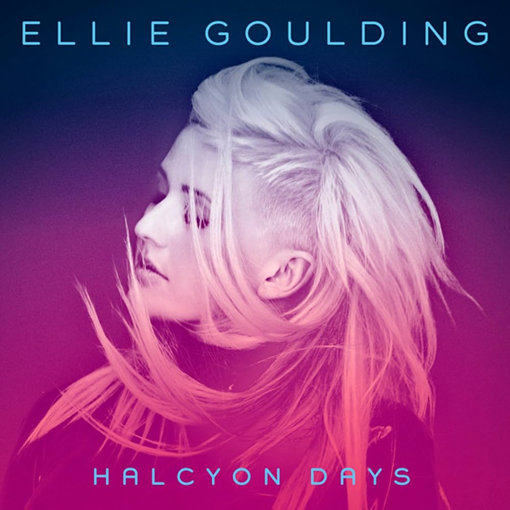 Ellie Goulding – Halcyon Days.