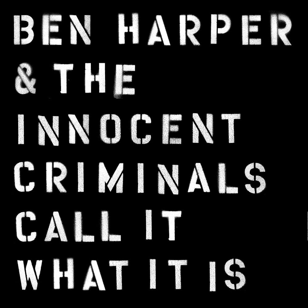 Ben Harper &amp; The Innocent Criminals – Call It What It Is (CD nuevo, edición japonesa).