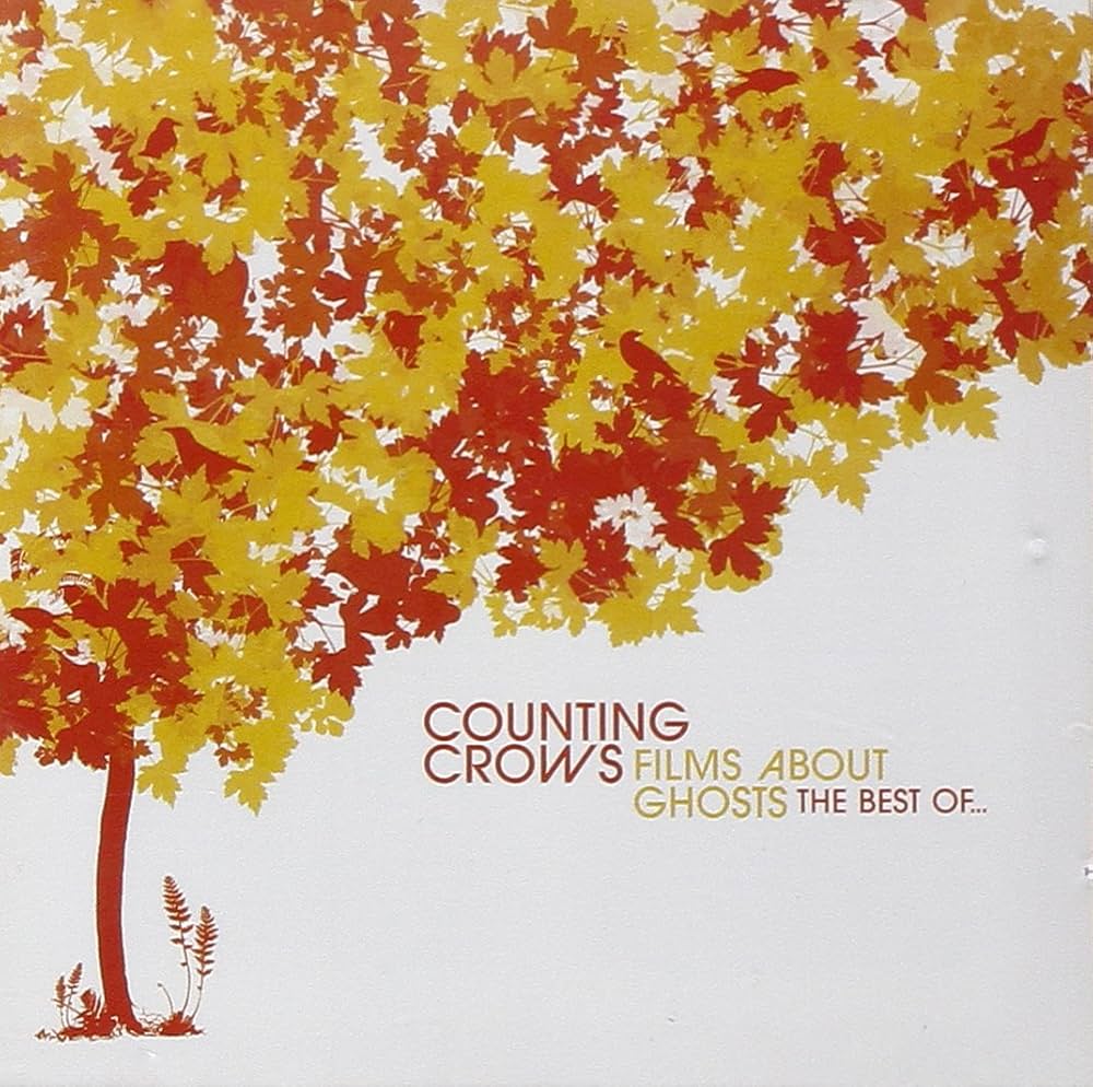 🎧 COUNTING CROWS – FILMS ABOUT GHOSTS: THE BEST OF 💿. Cd.