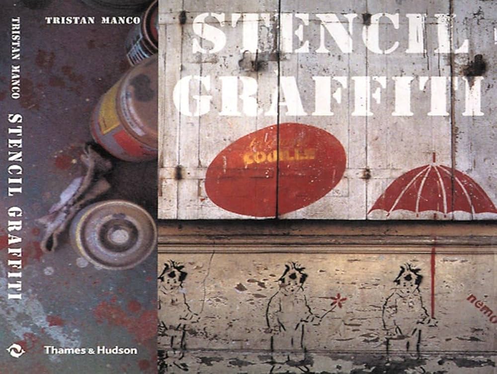 Stencil Graffiti. Tristan Manco. Libro.