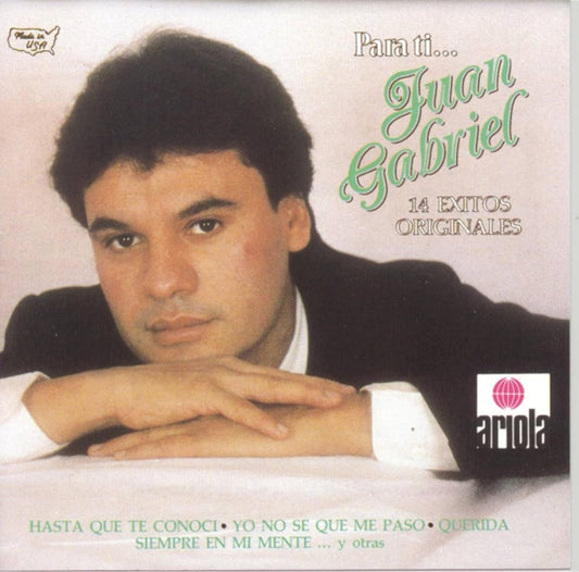Juan Gabriel – Para Ti... 14 Exitos Originales. Cd importado en excelente estado. formato muerto