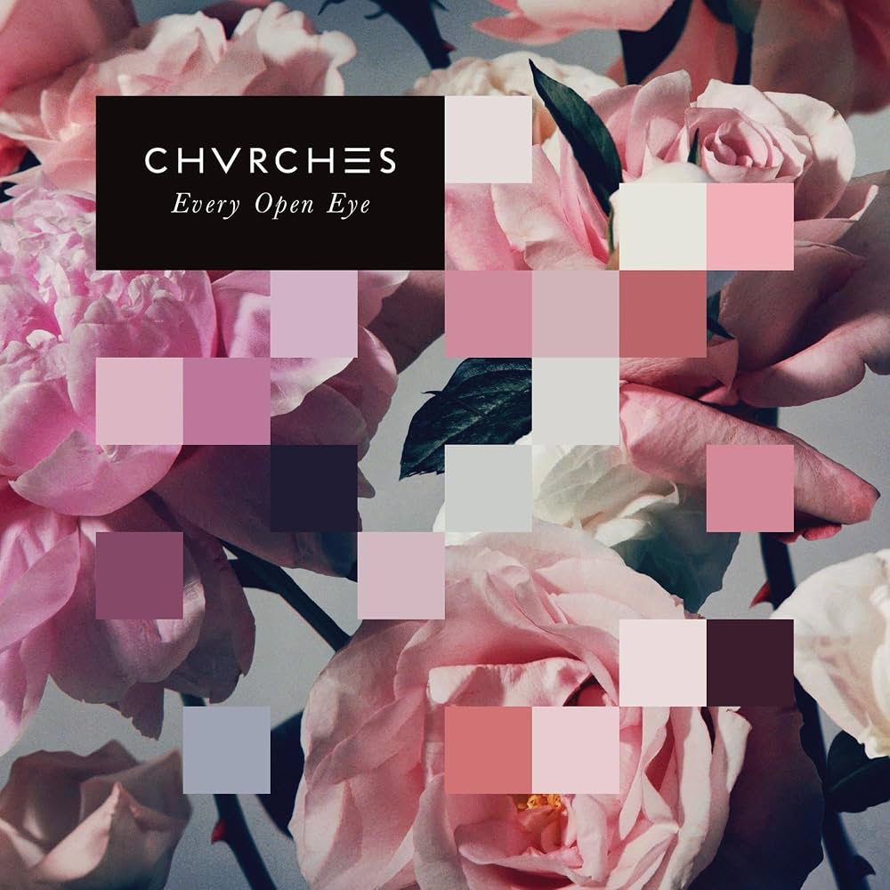 CHVRCHES – Every Open Eye (CD nuevo).