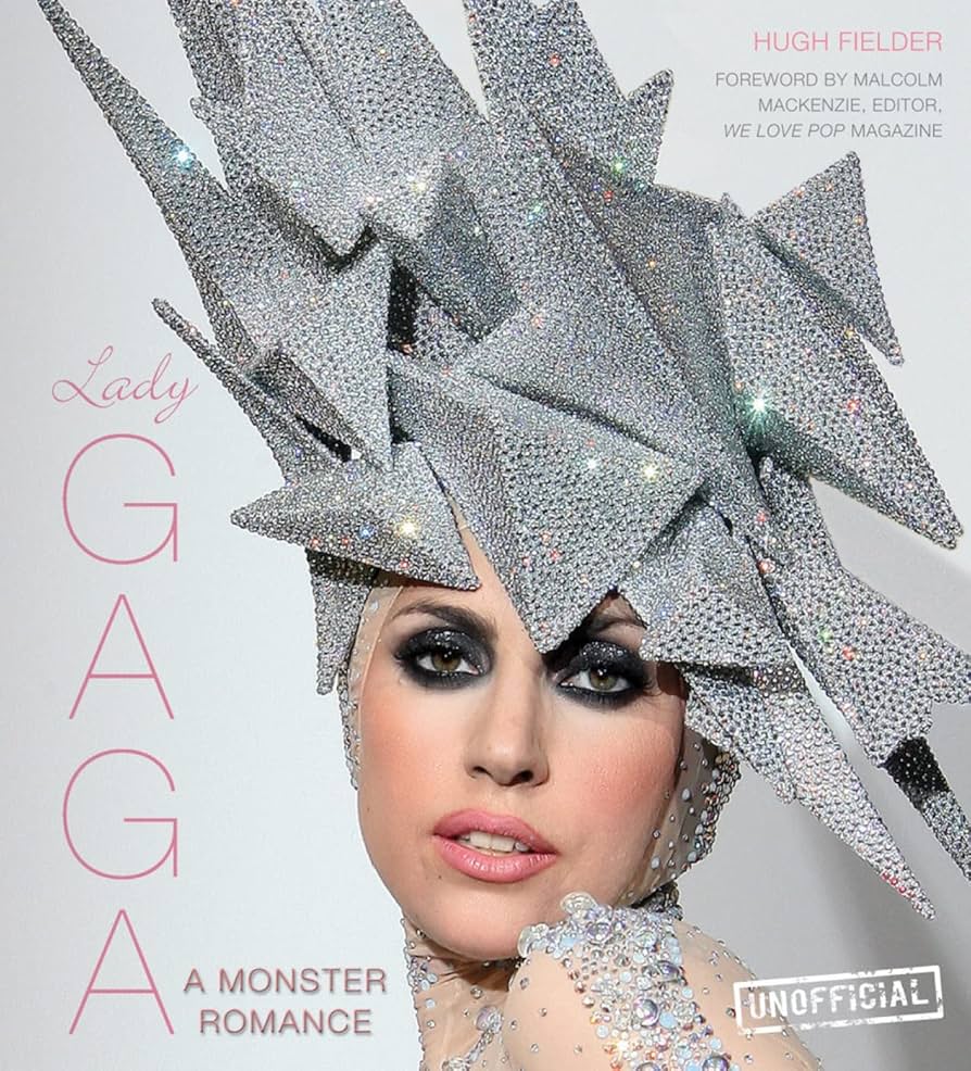 Lady Gaga: amor monstruoso por Fielder, Hugh. Libro. tienda de discos en méxico formato muerto