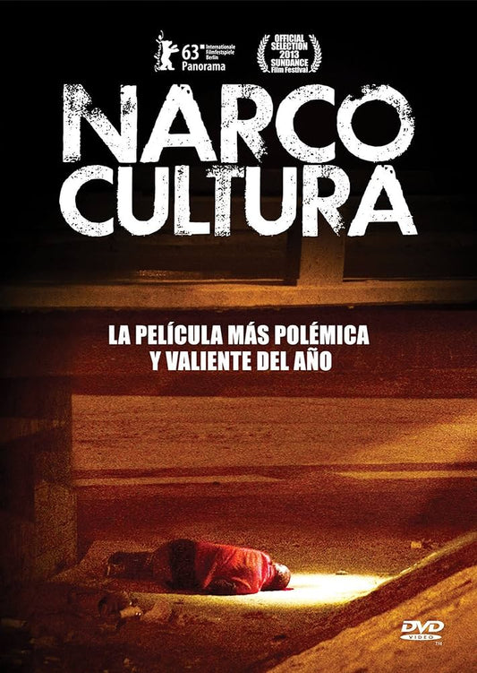 Narco Cultura. DVD. Shaul Schwartz.
