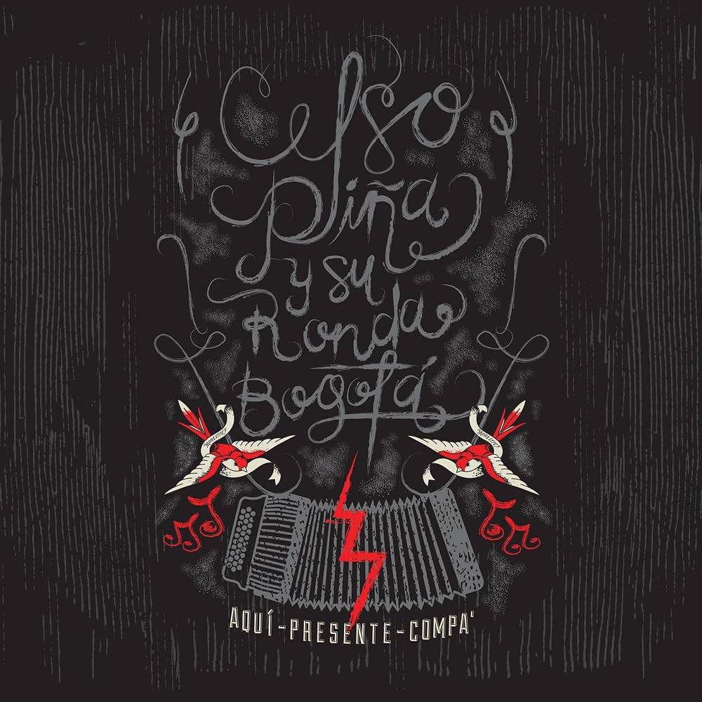 Celso Piña – Aquí Presente Compa. Cd.