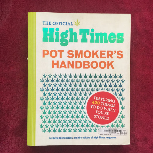 The Official High Times Pot Sokers Handbook. Libro.