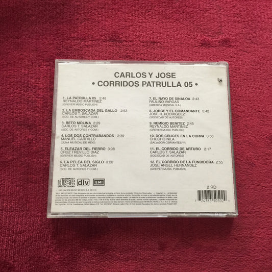 Carlos y José. Corridos con Patrula 05. Cd.