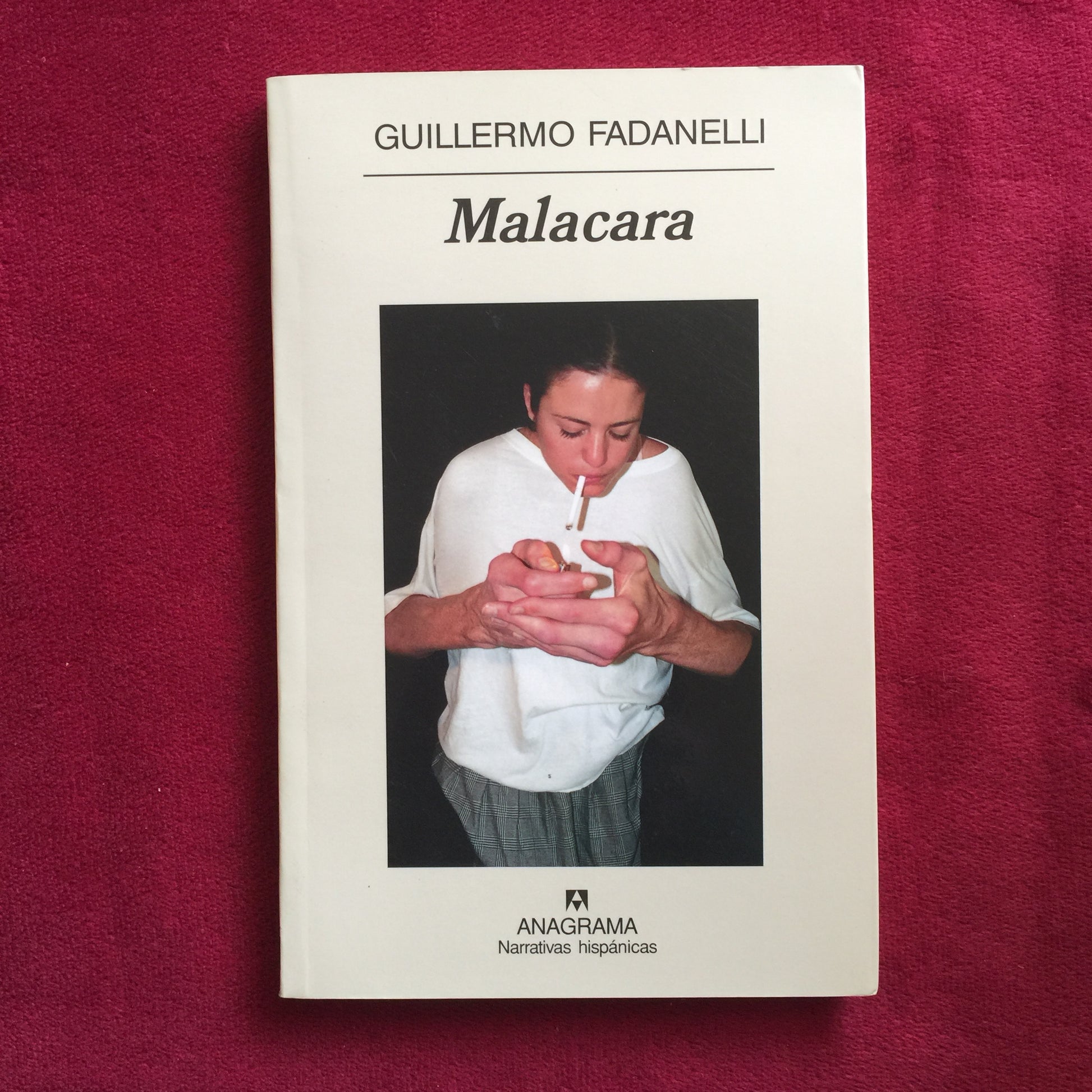 Guillermo Fadanelli. Malacara. Libro.  formato muerto