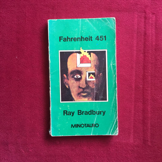 Ray Bradbury. Fahrenheit 451.