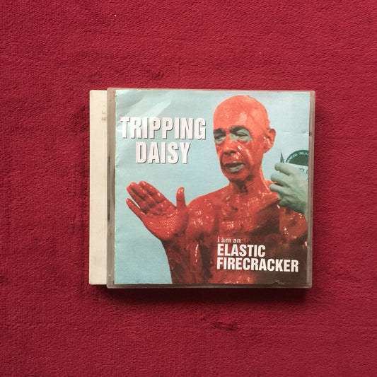 Tripping Daisy. I Am an Elastic Firecracker. Cd importado. formato muerto