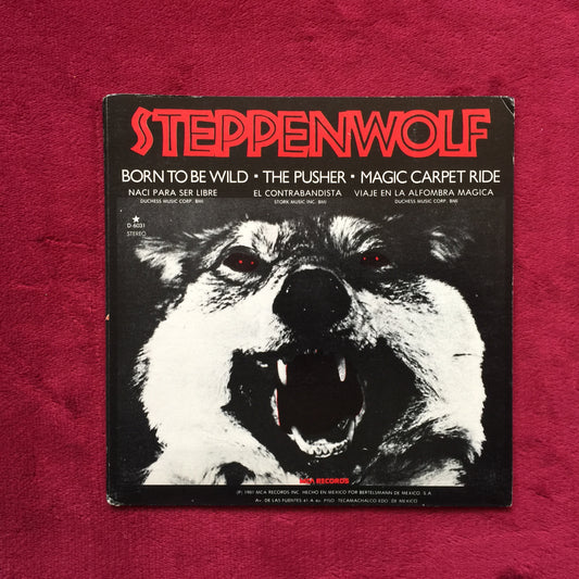 Steppenwolf. Born to be wild. 7". Nacional en buen estado. formato muerto