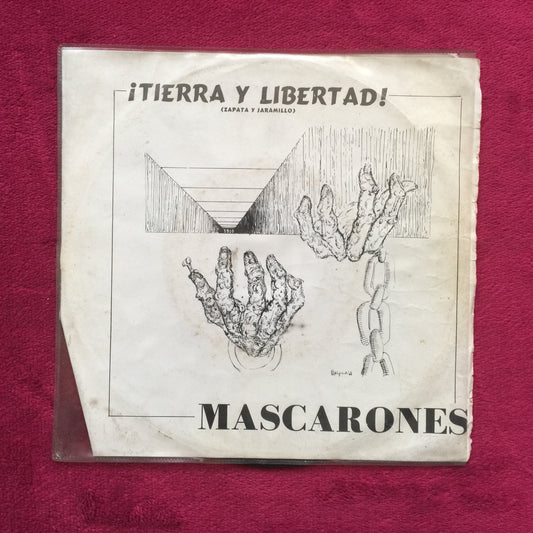 Mascarones – Tierra Y Libertad. Vinilo 7".  formato muerto