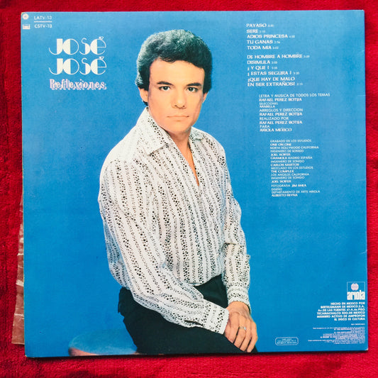 José José – Reflexiones. Vinilo en excelente estado.