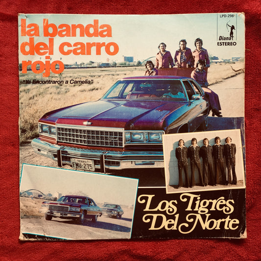 Los Tigres Del Norte – La Banda Del Carro Rojo. Vinilo en buen estado. formato muerto