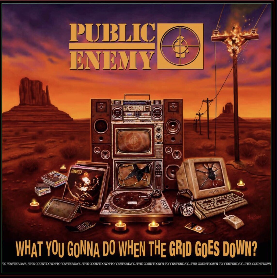 Public Enemy. What you gonna do when the grid goes down. Vinyl nuevo.