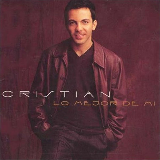 Cristian – Lo Mejor De Mi. Cd.