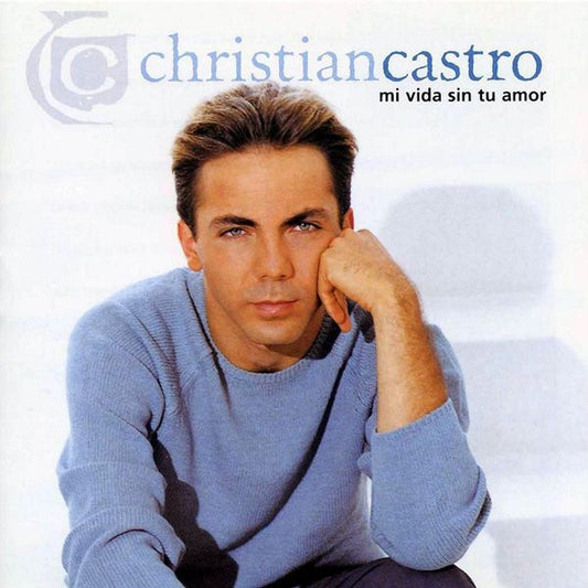 Christian Castro – Mi Vida Sin Tu Amor. Cd en buen estado. tienda de discso en méxico formato muerto