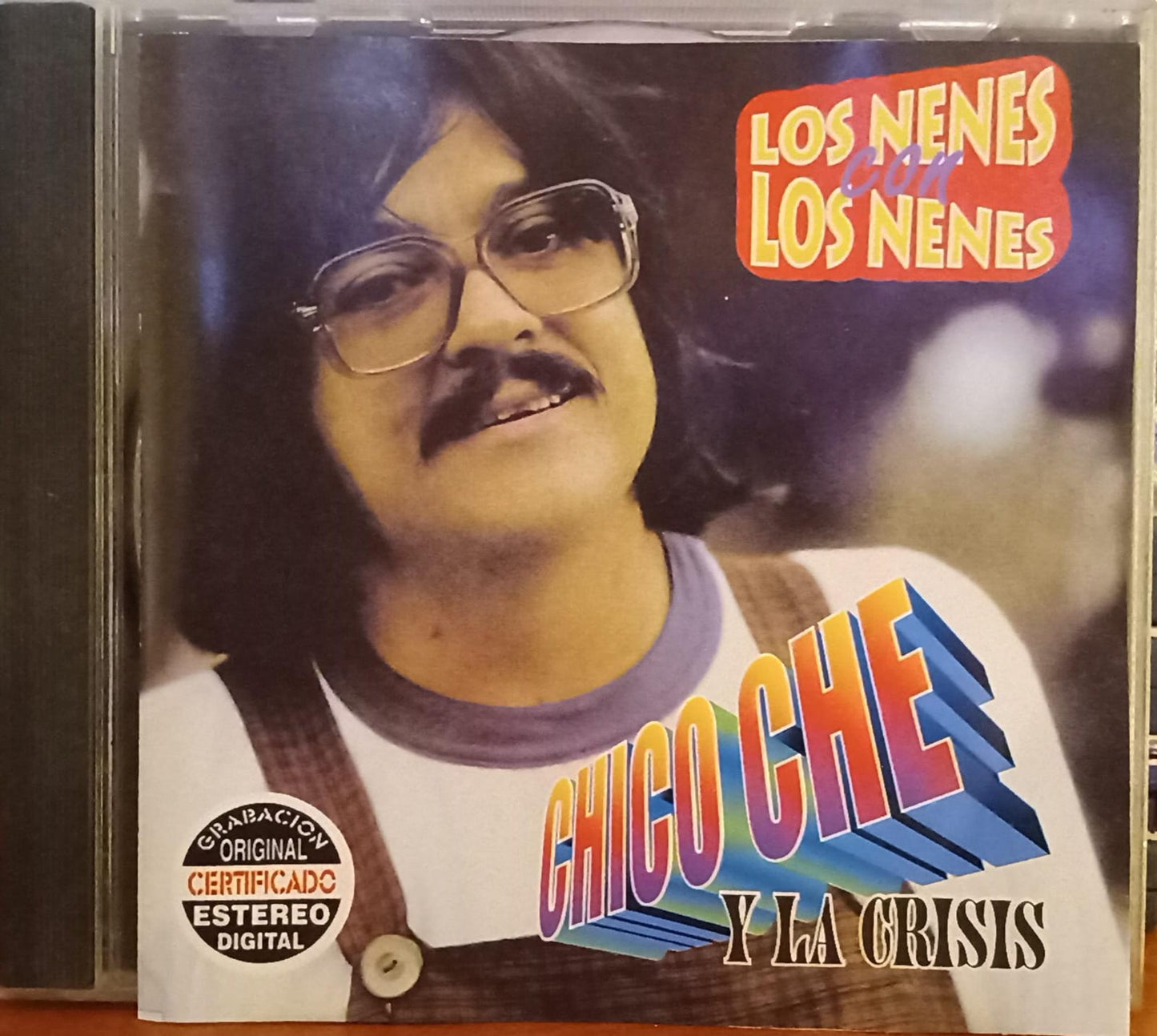 Chico Che Y La Crisis – Los Nenes Con Los Nenes. Cd en buen estado.