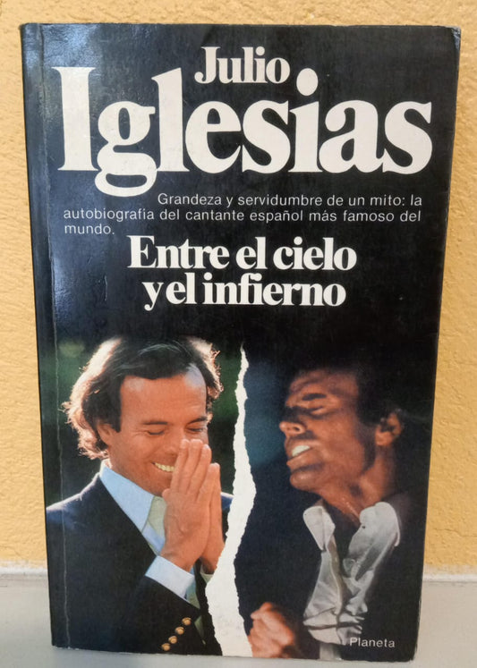 Entre El Cielo Y El Infierno - Autobiografía Julio Iglesias. Libro. tienda de discos en méxico formato muerto