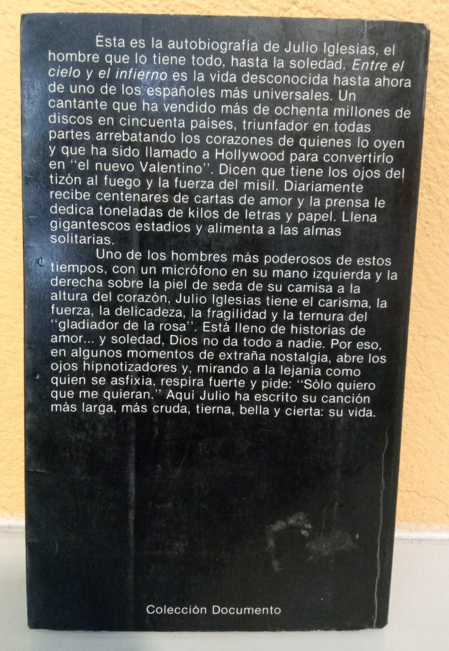 Entre El Cielo Y El Infierno - Autobiografía Julio Iglesias. Libro. tienda de discos en méxico formato muerto