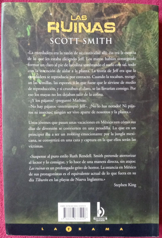 Las ruinas. Libro. Scott B. Smith.