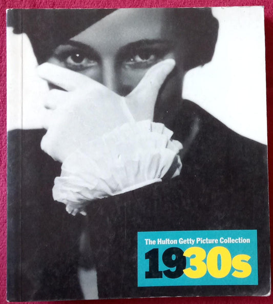 The 1930's: The Hulton Getty Picture Collection. Libro.